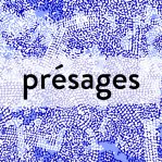 PRESAGES